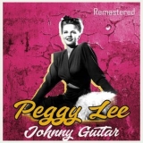 Peggy Lee - Johnny Guitar (Remastered) '2020 - Album