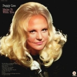 Peggy Lee - Make It With You '1970