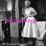 Peggy Lee - That Old Feeling! The Essential Peggy Lee, Vol.1 '2020