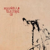 Magnolia Electric Co. - Trials & Errors '2005