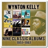 Wynton Kelly - Nine Classic Albums 1951-1961 '2015