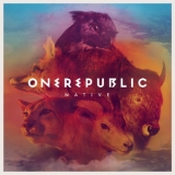 OneRepublic - Native (Deluxe) '2013 - Album