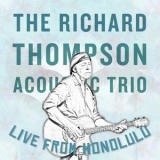 Richard Thompson - Live From Honolulu '2022