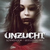 Unzucht - Schweigen / Seelenblind '2015 - Album