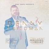 Benny Friedman - Whispers of the Heart '2020