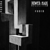 Power-Haus - Fuoco '2021 - Album