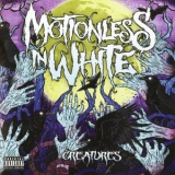Motionless In White - Creatures '2010