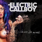 Electric Callboy - We Are the Mess (Deluxe Edition) '2014 - Album