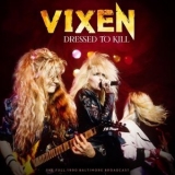 Vixen - Dressed To Kill (Live 1990) '2021