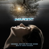 Joseph Trapanese - Insurgent (Original Motion Picture Score) '2015