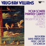 Vaughan Williams - Violin Sonata, Phantasy Quintet, Six Studies in English Folk Songs & String Quartet No. 2 '2022