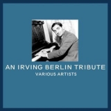 Irving Berlin - An Irving Berlin Tribute '2000