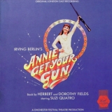 Irving Berlin - Annie Get Your Gun (1986 London Cast Recording) '1986