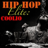 Coolio - Hip Hop Elite: Coolio '2015