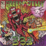 Green Jelly - 333 '1994