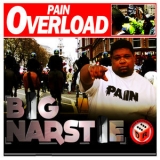 Big Narstie - Pain Overload '2012