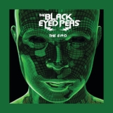 Black Eyed Peas - THE E.N.D. (THE ENERGY NEVER DIES) (International Version) '2009