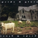Pride & Glory - Pride And Glory (Bonus Disc) '1994