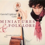 Gavriel Lipkind - Miniatures & Folklore '2006