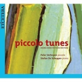 Peter Verhoyen  &  Stefan de Schepper - Piccolo Tunes '2006