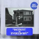 Big Sean - Detroit vs. Everybody '2020 - Album