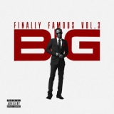Big Sean - Finally Famous, Vol. 3 '2012