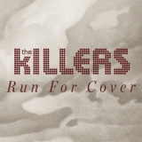 The Killers - Run For Cover (Workout Mix) '2017 - Album