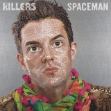 The Killers - Spaceman (Remixes) '2008