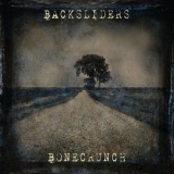 Backsliders - Bonecrunch '2020