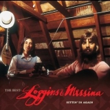 Loggins & Messina - The Best: Loggins & Messina Sittin In Again '2005