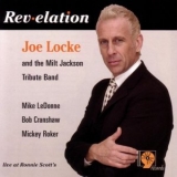 Joe Locke - Rev-elation '2005