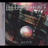 Illusion Force - Alive '2019 - Album