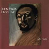 John Hicks - Hicks Time '1998 - Album