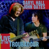 Hall & Oates - Live at The Troubadour '2008