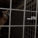 Moby - Rescue Me '2022