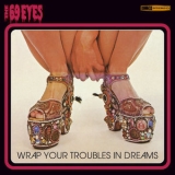The 69 Eyes - Wrap Your Troubles In Dreams (Remastered 2006) '1997