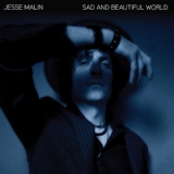 Jesse Malin - Sad and Beautiful World '2021