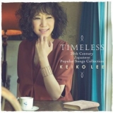 Keiko Lee - Timeless 20th Century Japanese Popular Songs Collection '2017