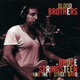 Bruce Springsteen And The E Street Band - Blood Brothers '1996