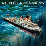 Nautilus - A Floating City '2022 - Album