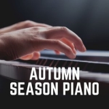 Piano Piano - Autumn Season Piano '2022 - Album