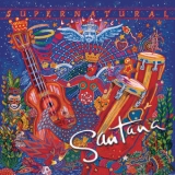Santana - Supernatural ((Remastered)) '1999