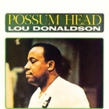 Lou Donaldson - Possum Head '1964