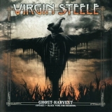 Virgin Steele - Ghost Harvest - Vintage 1 - Black Wine For Mourning '2018