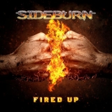 Sideburn - Fired Up '2022