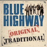 Blue Highway - Original Traditional '2016