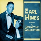 Earl Hines - Anthology: The Definitive Collection '2021