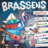 Les Ogres De Barback - Brassens chante par '2011