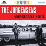 The Jorgensens - Americana Soul '2022