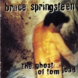 Bruce Springsteen - The Ghost Of Tom Joad '1995